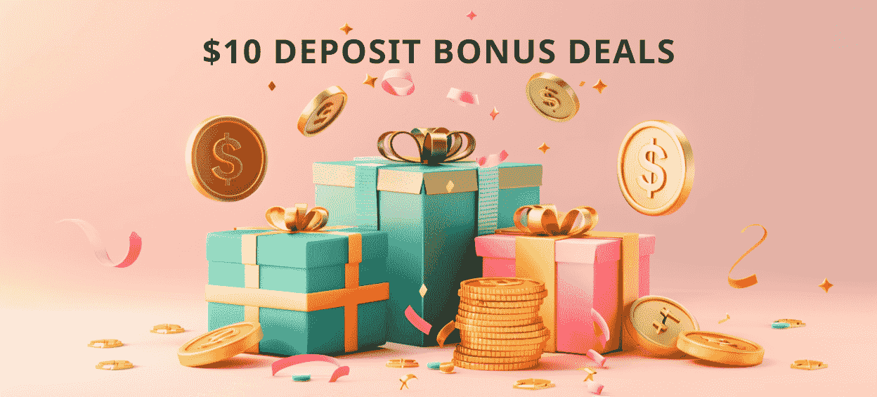 Top $10 Deposit Casino Bonuses for 2026